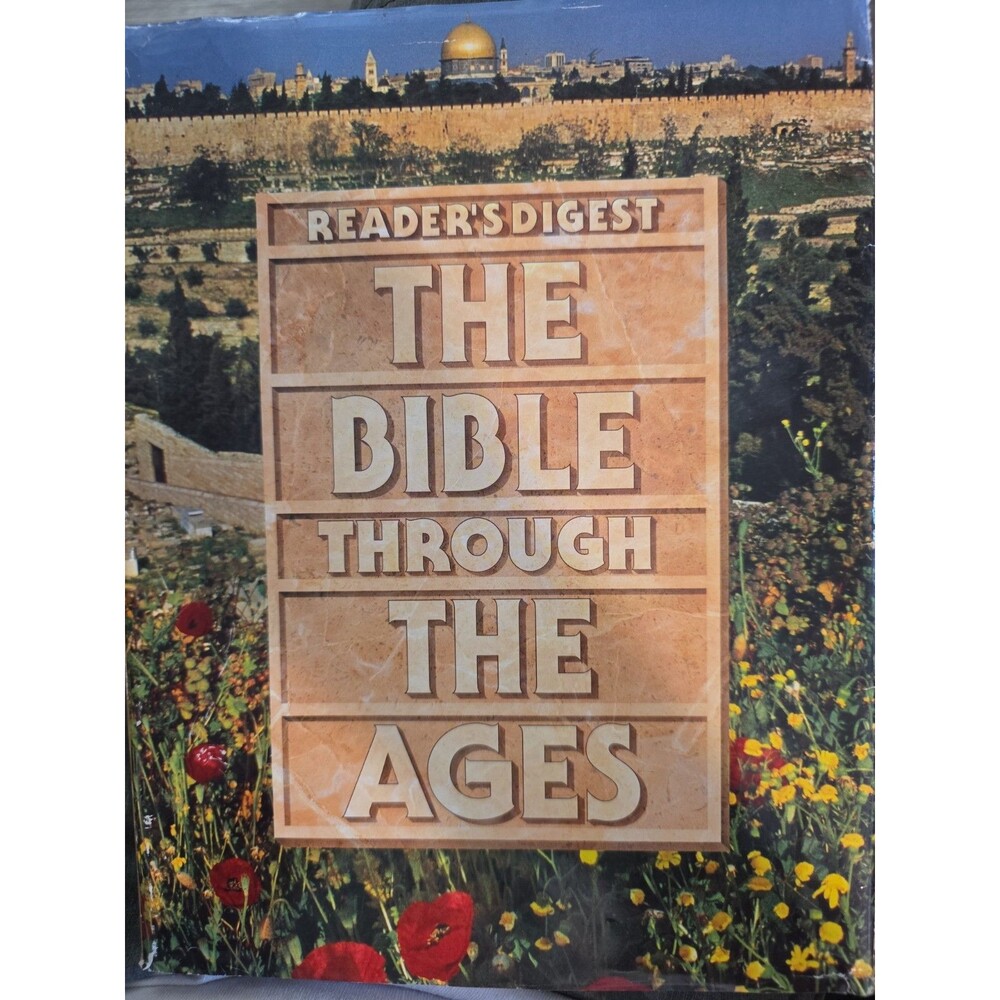 The Bible Through the Ages by Reader's Digest Editors (1996, Hardcover)